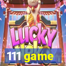 111 game